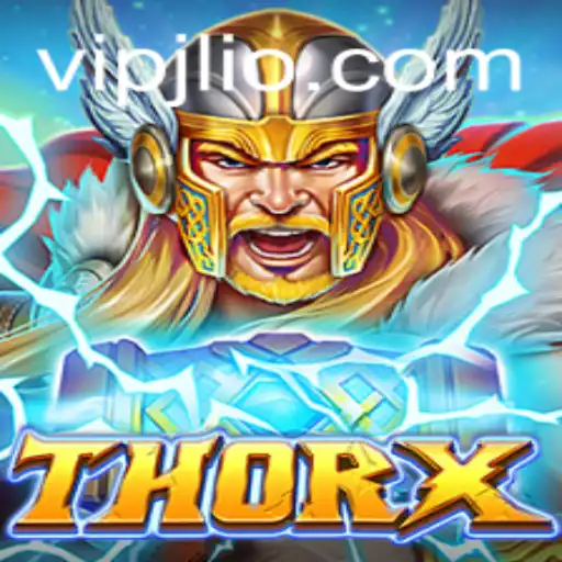 Explore the World of ThorX: An Epic Gaming Adventure with VIPJL
